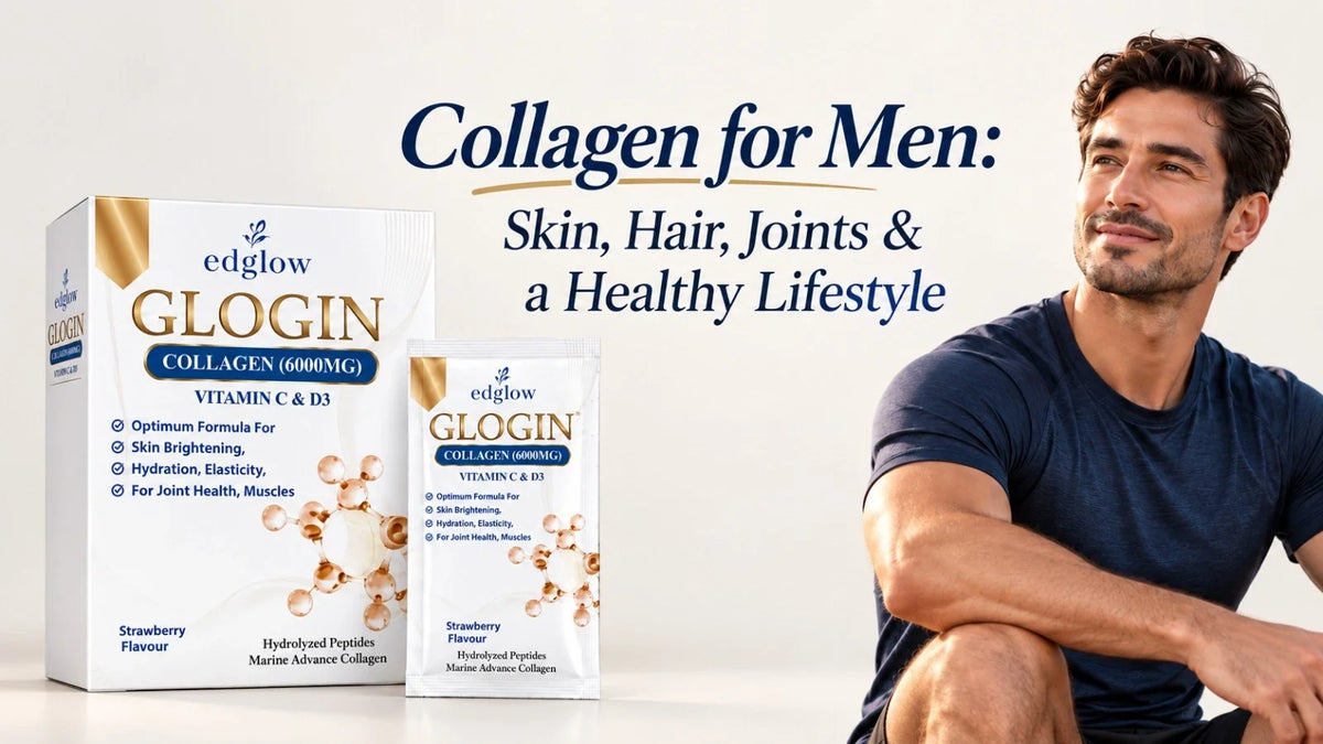 Edglow Glogin Collagen 6000mg sachet and box beside the words Collagen for Men: Skin, Hair, Joints and a Healthy Lifestyle